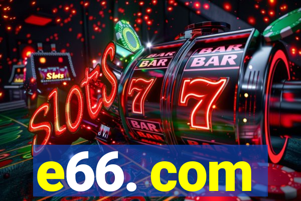 e66. com